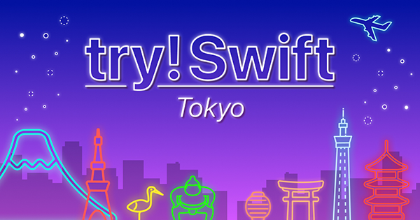 try! Swift Tokyo
